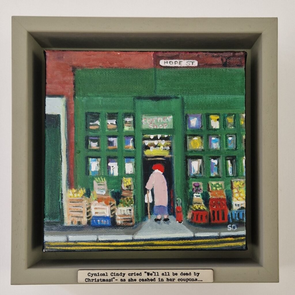 Original Owd Lass painting of a woman outside a corner shop collecting coupons and dreaming of a better life
