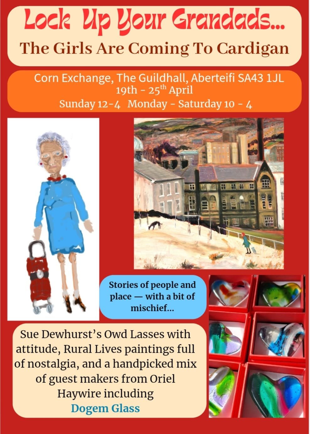 Owd Lasses art exhibition in Corn Exchange, Cardigan West Wales by artist Sue Dewhurst 19th - 25th April 2026
